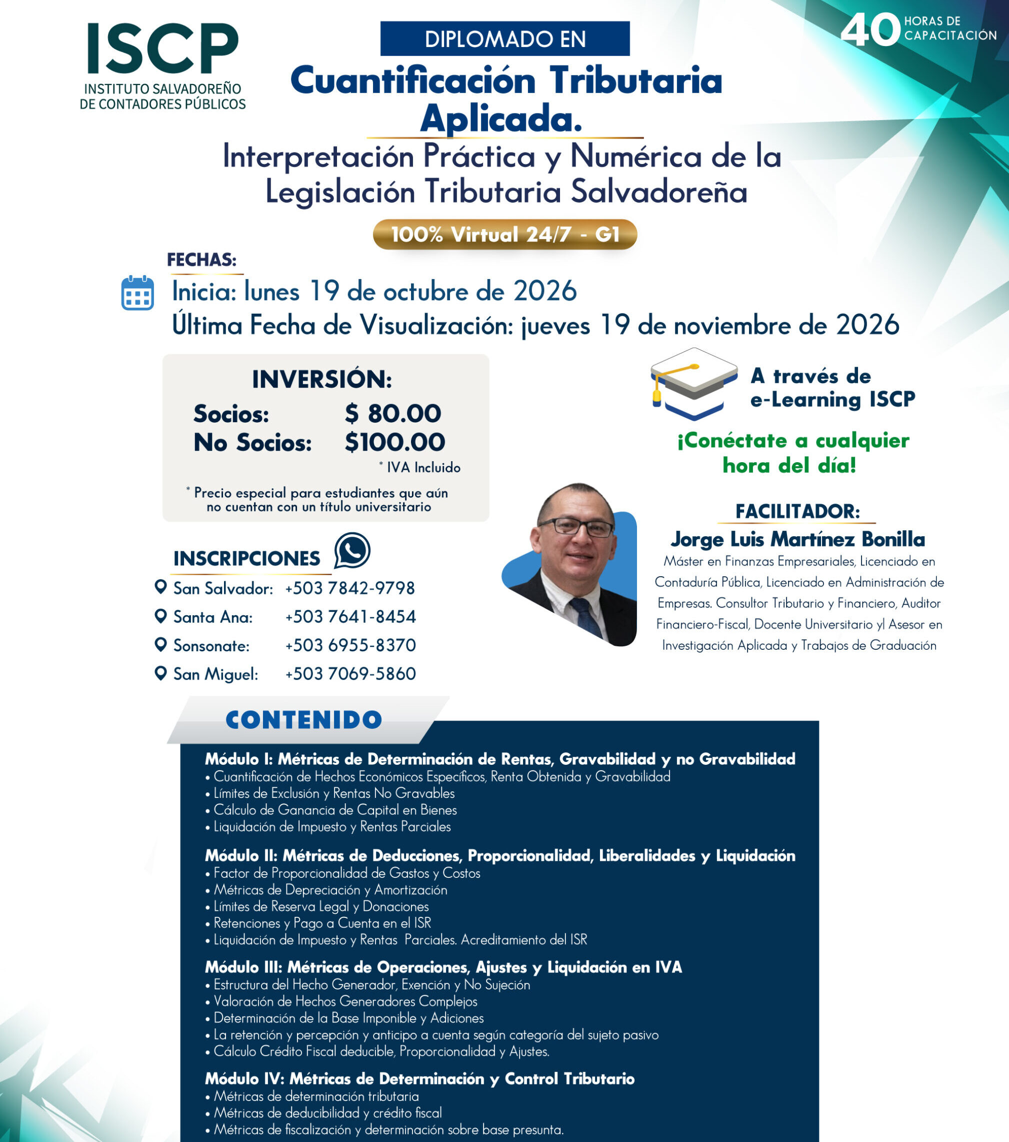 Diplomado en Cuantificación Tributaria Aplicada: Interpretación Práctica y Numérica de la Legislación Tributaria Salvadoreña