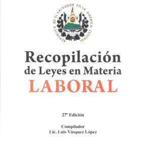 Recopilación de Leyes en Materia Laboral 2024